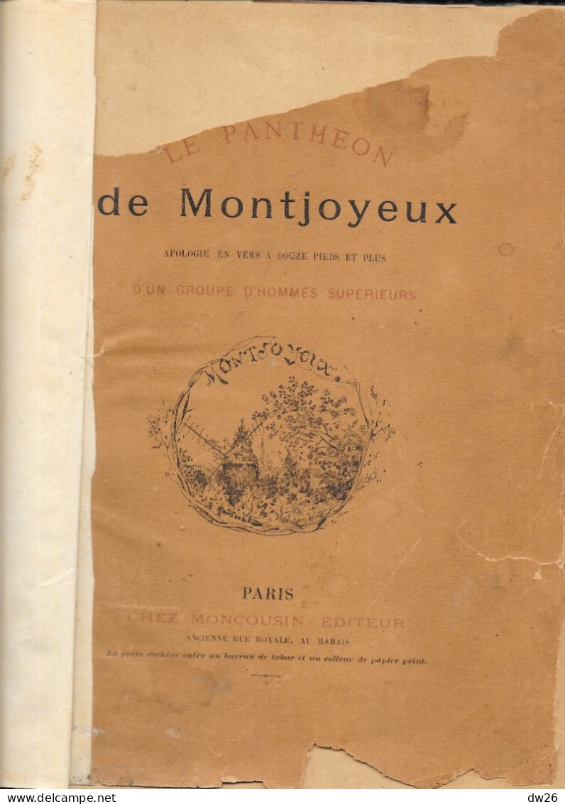 Essai Poétique E.C.: Le Panthéon De Montjoyeux, Avec 9 Illustrations De Rougeron Vignerot Sc - Imp. Crété Corbeil 1889 - French Authors