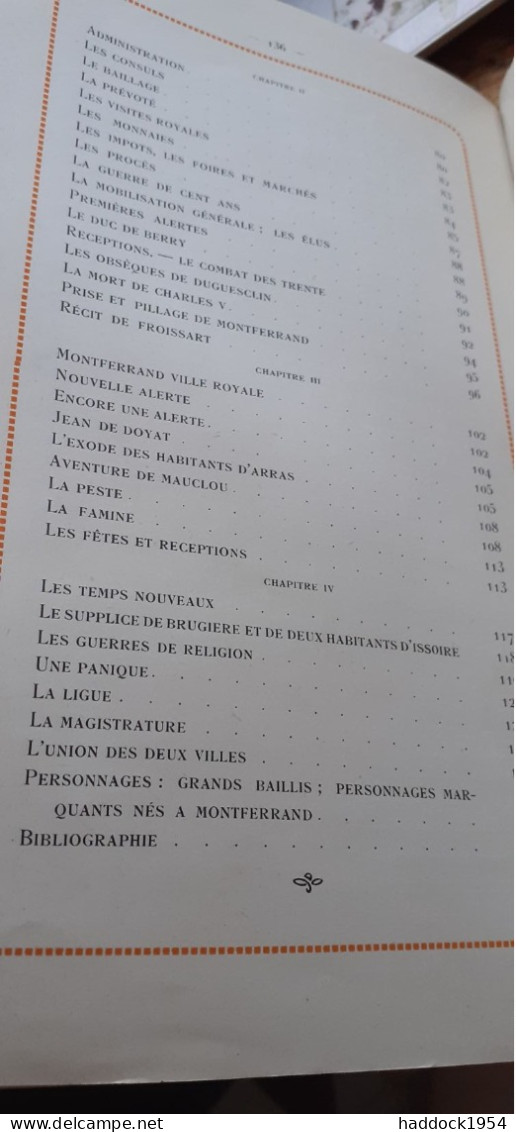 La Cité Au Crépuscule Histoire D'une Commune (1191-1731) MONTFERRAND VICTOR FAVYE Georges Durand 1922 - Auvergne