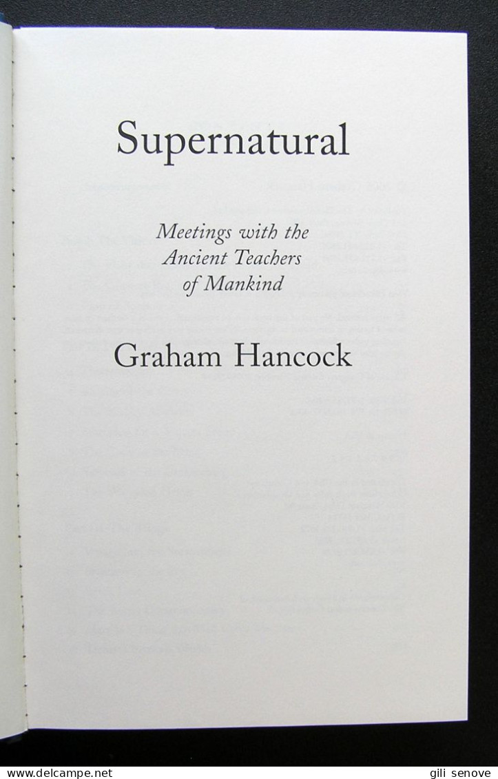 Supernatural: Meetings With The Ancient Teachers Of Mankind Graham Hancock 2006 - Libros Sobre Colecciones