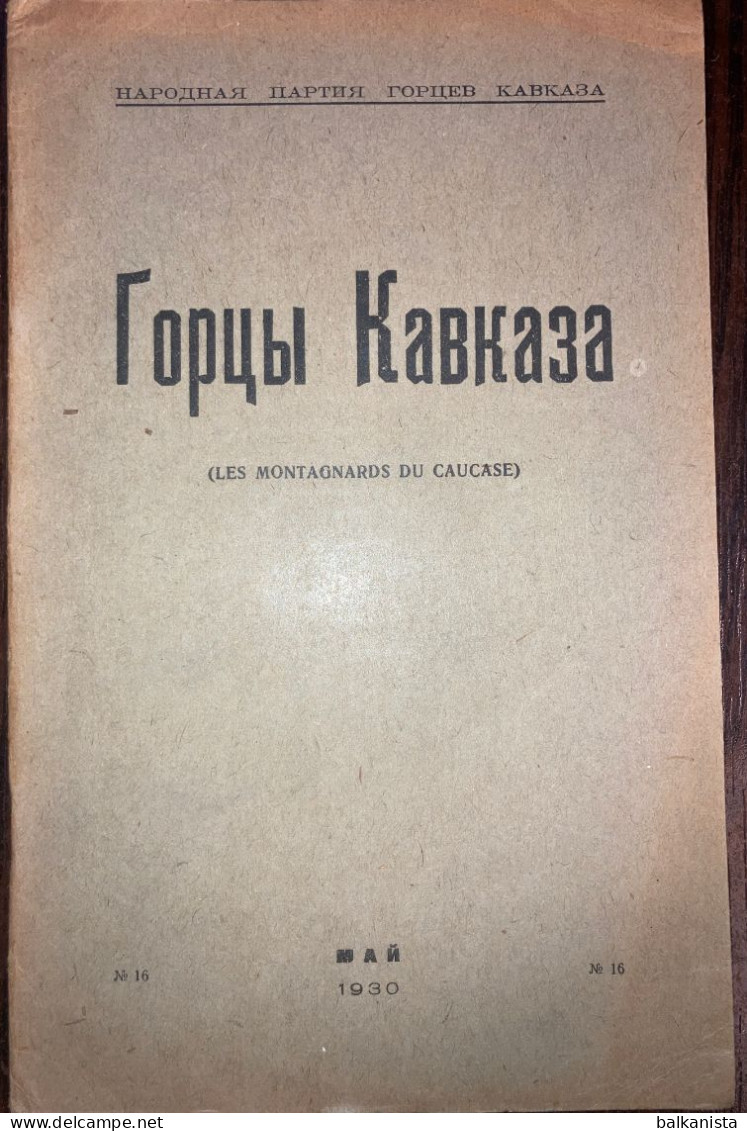 Gortsy Kavkaza горцев Кавказа Les Montagnards Du Caucase 1930 Май  No:16  Caucasus - Tijdschriften