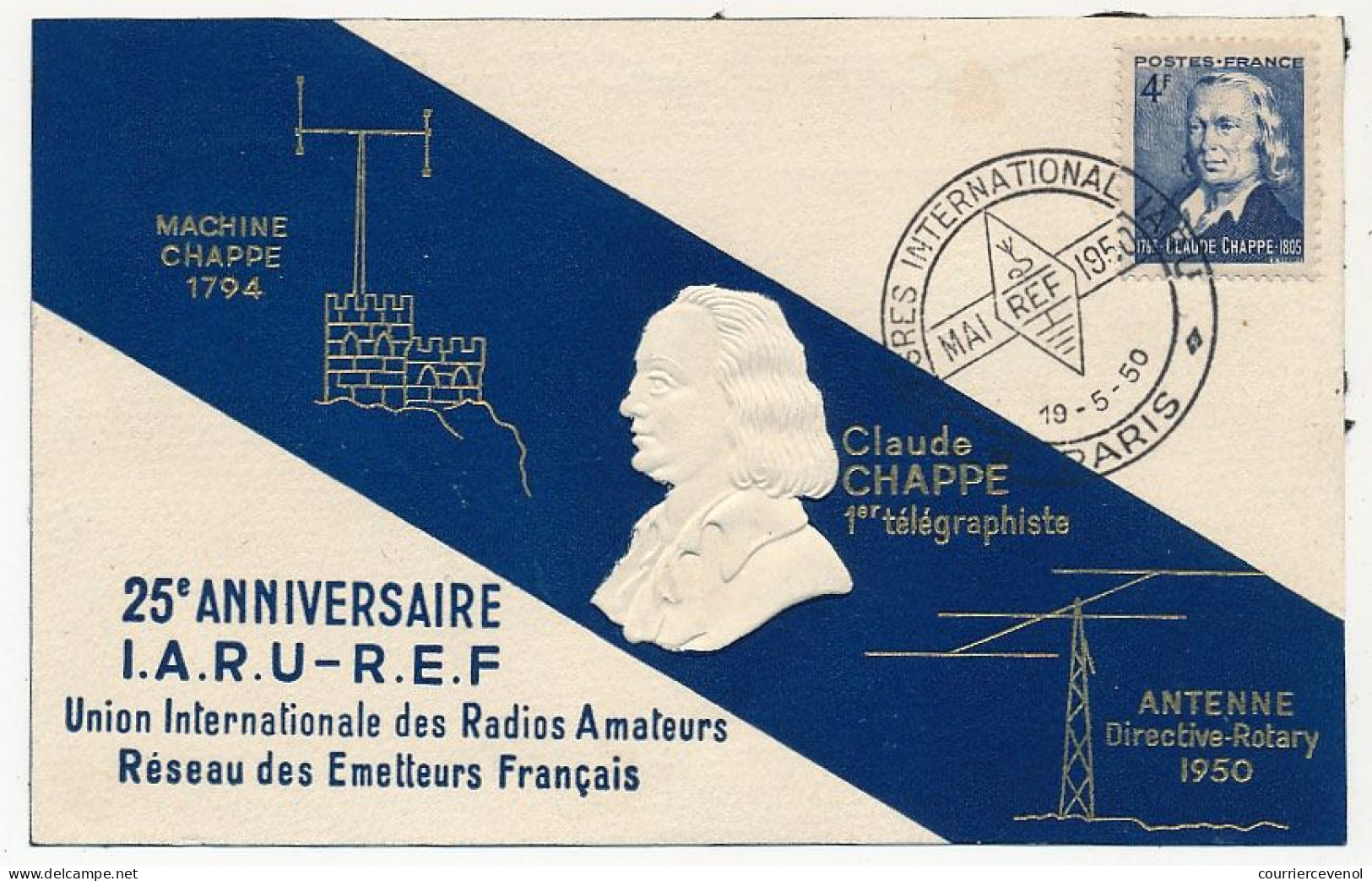 FRANCE - Carte Maximum - 4F CHAPPE - Congrès International Mai 1950 - PARIS 19/5/1950 - 1950-1959