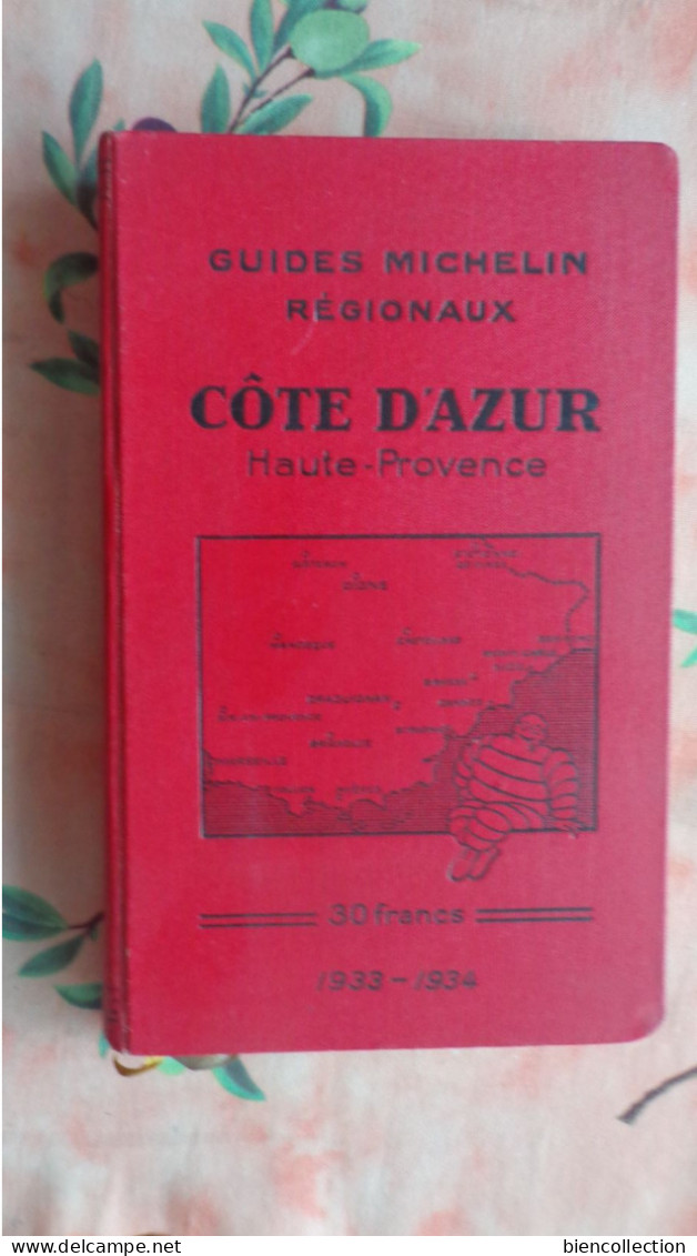 Guide Michelin Régional Cote DAzur Haute Provence 1933/34 En Très Bon état; - Michelin (guides)