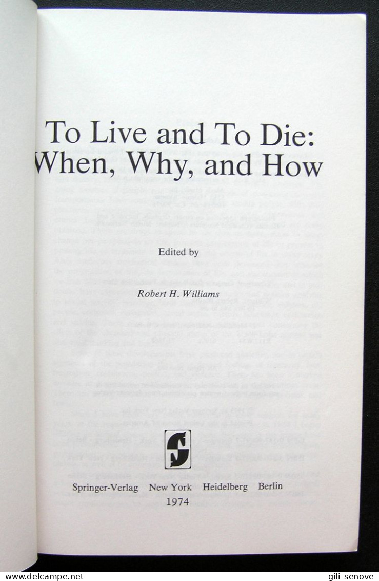 To Live And To Die: When, Why, And How, 1974 - Psychologie