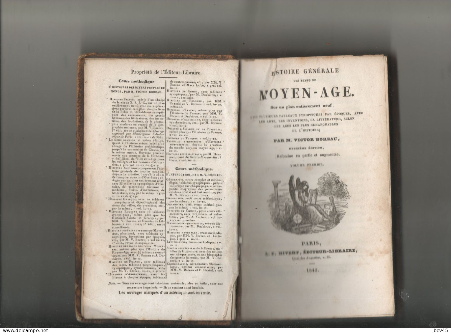 Histoire Generale Des Temps Du Moyen Age  1842 Victor Boreau  2 Tomes - Wholesale, Bulk Lots