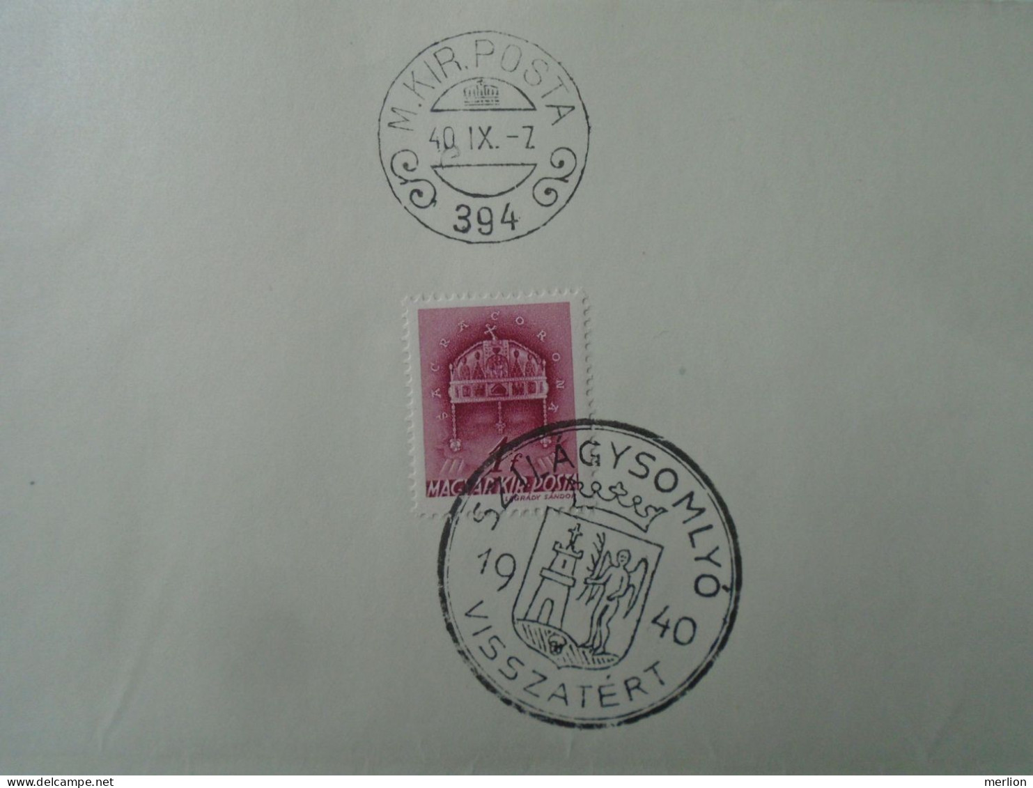 ZA451.16 Hungary  - Bánffyhunyad, Szilágysomlyó, Beszterce, Dés  Visszatért -Commemorative Postmark 1940 - Marcophilie