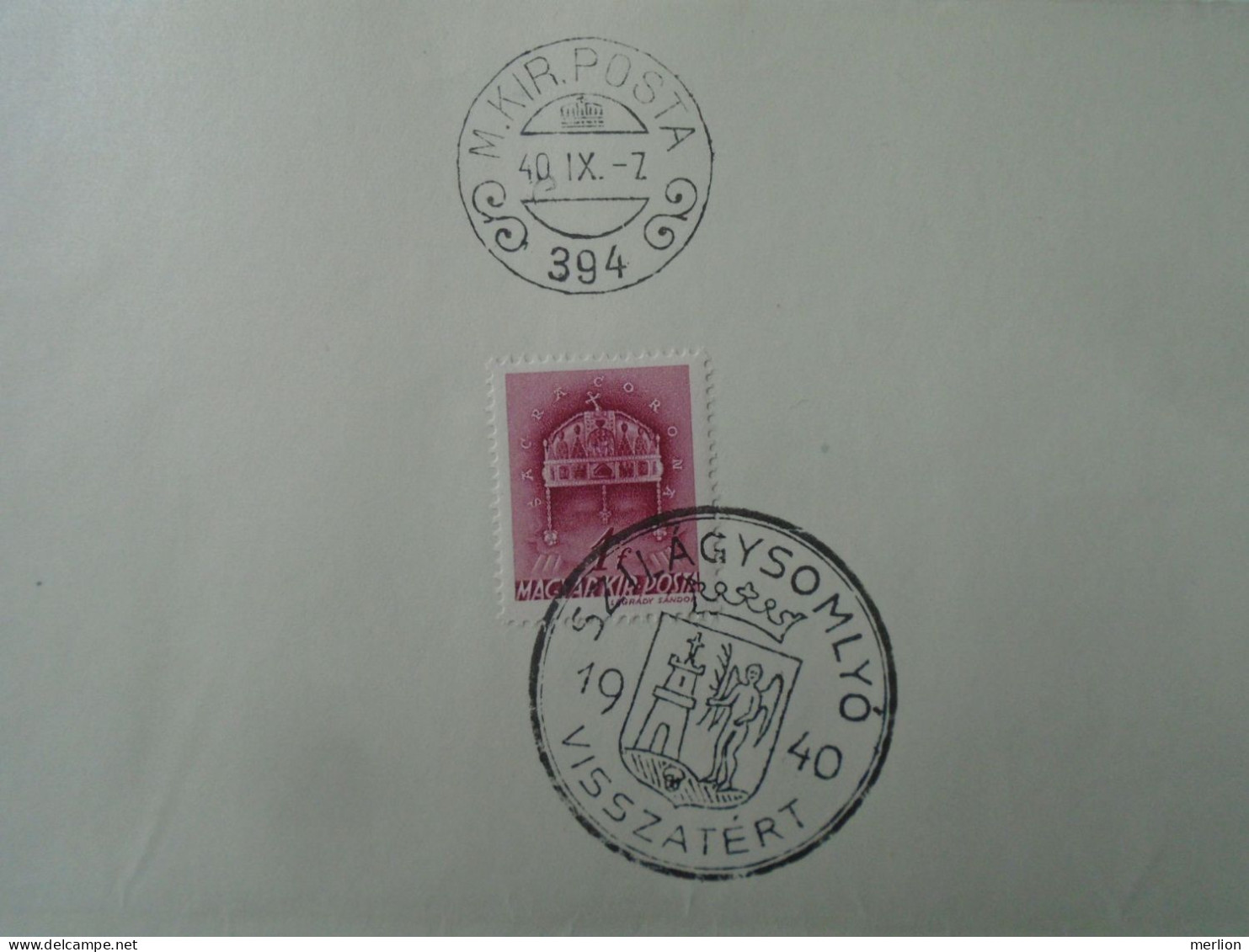 ZA451.16 Hungary  - Bánffyhunyad, Szilágysomlyó, Beszterce, Dés  Visszatért -Commemorative Postmark 1940 - Poststempel (Marcophilie)