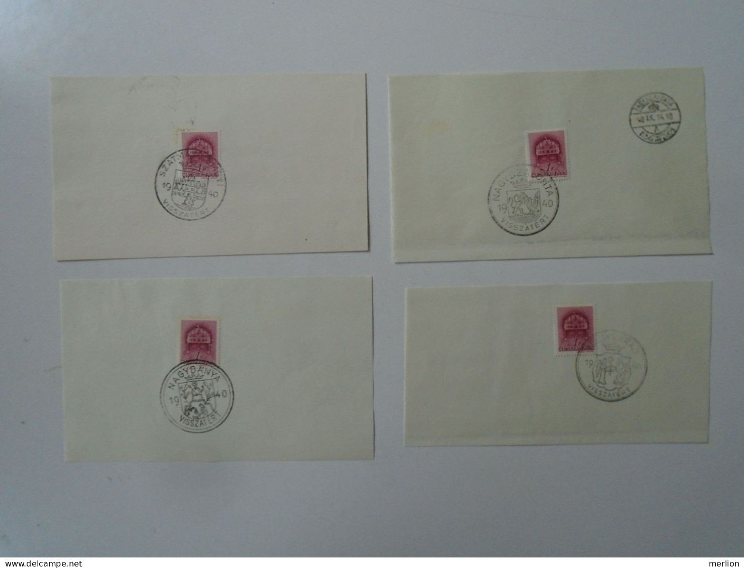 ZA451.17 Hungary  - Nagybánya, Szatmárnémeti, Nagyszalonta, Nagyvárad Visszatért -Commemorative Postmark 1940 - Storia Postale