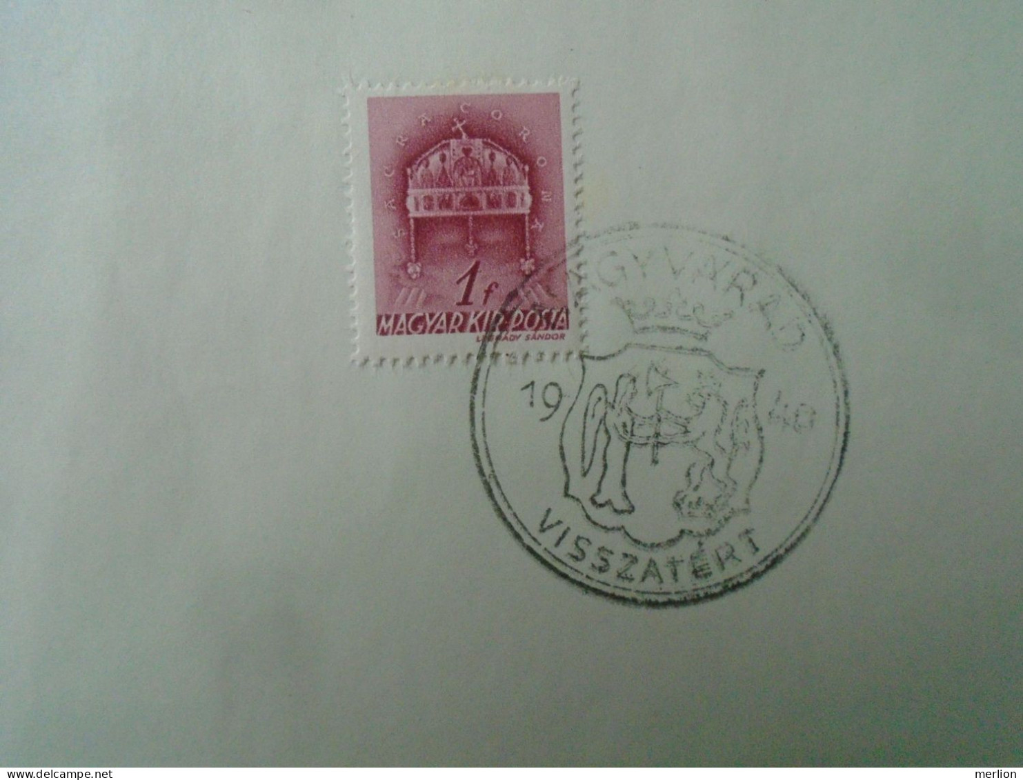 ZA451.17 Hungary  - Nagybánya, Szatmárnémeti, Nagyszalonta, Nagyvárad Visszatért -Commemorative Postmark 1940 - Marcofilie