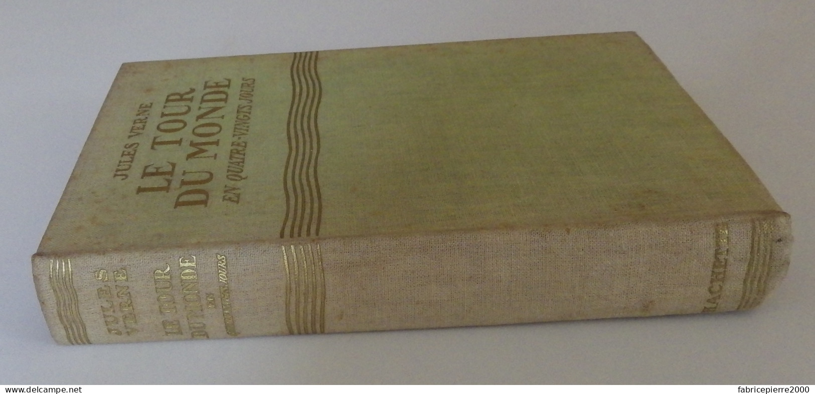 Jules VERNE - Le Tour Du Monde En Quatre-vingts Jours Hachette 1928 Ill H. Galland TBE - Biblioteca Verde