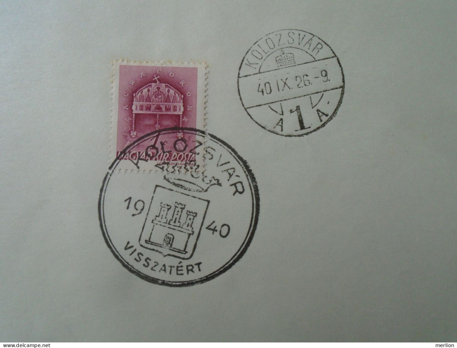 ZA451.18 Hungary  - Szászrégen, Szamosújvár, Marosvásárhely, Kolozsvár Visszatért -Commemorative Postmark 1940 - Poststempel (Marcophilie)