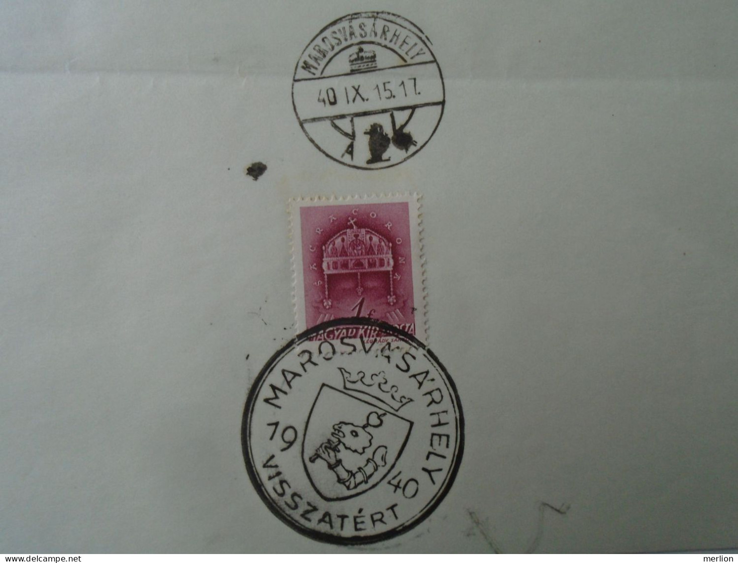 ZA451.18 Hungary  - Szászrégen, Szamosújvár, Marosvásárhely, Kolozsvár Visszatért -Commemorative Postmark 1940 - Storia Postale