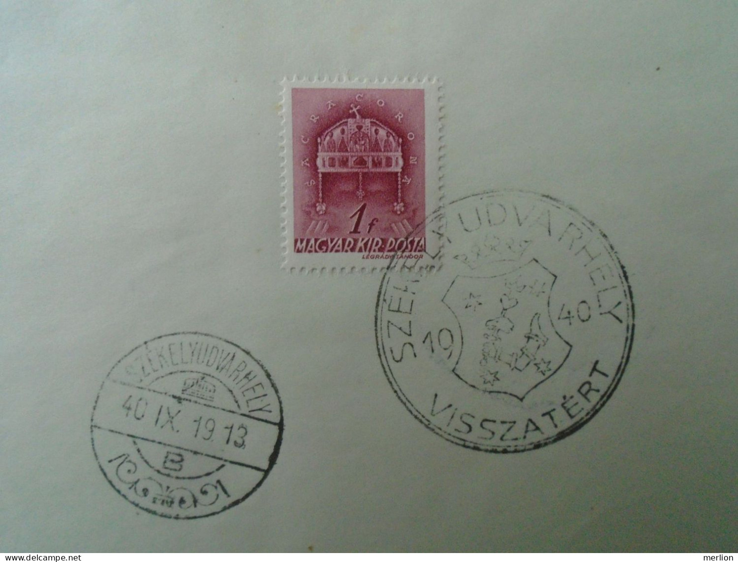 ZA451.19 Hungary-Székelyudvarhely, Csíkszereda, Sepsiszentgyörgy, Kézdivásárhely Visszatért -Commemorative Postmark 1940 - Postmark Collection