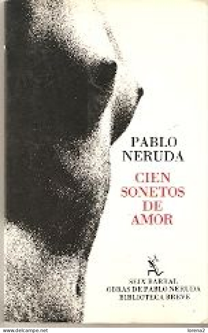 Libro. Cien Sonetos De Amor. Pablo Neruda. 27-571 - Other & Unclassified