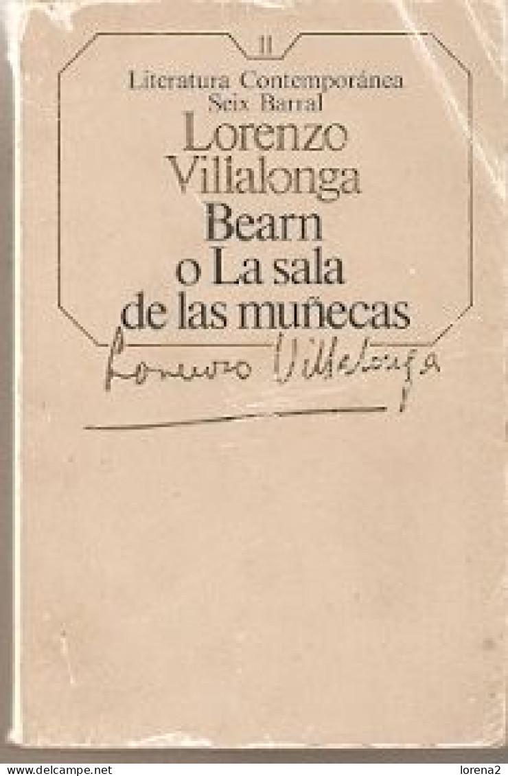 Libro. Bearn O La Sala De Las Muñecas. Lorenzo Villalonga. 27-579 - Andere & Zonder Classificatie
