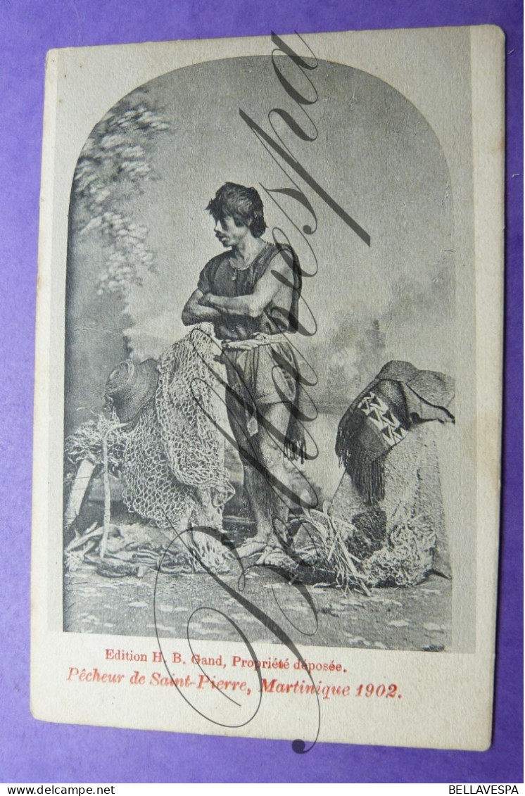 Pêcheur De Saint-Pierre Martinique 1902 Edit H.Bauwens Gent - Fishing