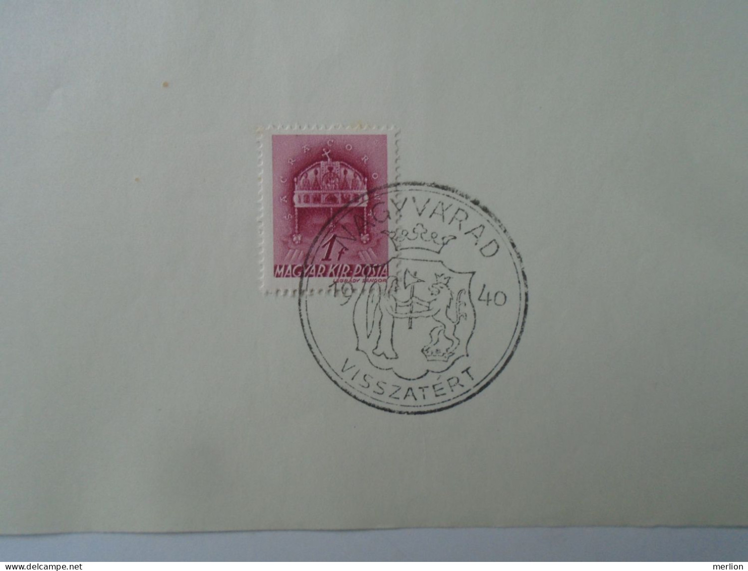 ZA451.21 Hungary- Szilágsomlyó, Nagyvárad, Kézdivásárhely, Kolozsvár Visszatért -Commemorative Postmark 1940 - Marcophilie