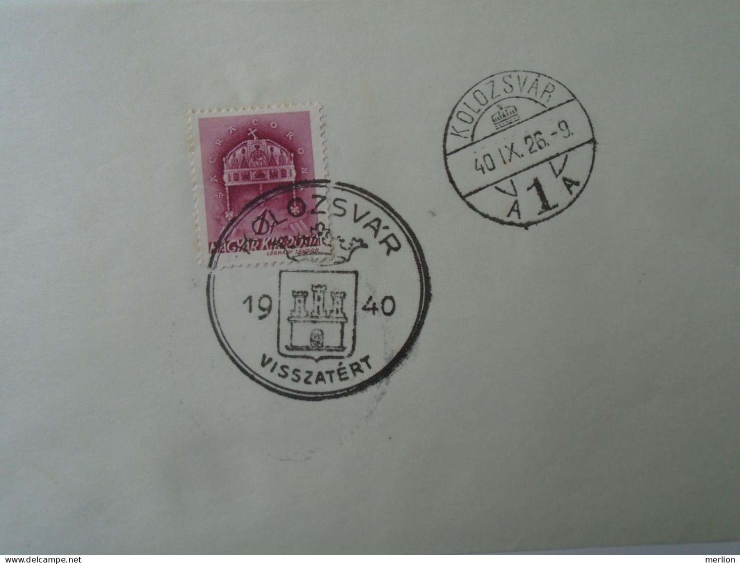 ZA451.21 Hungary- Szilágsomlyó, Nagyvárad, Kézdivásárhely, Kolozsvár Visszatért -Commemorative Postmark 1940 - Postmark Collection