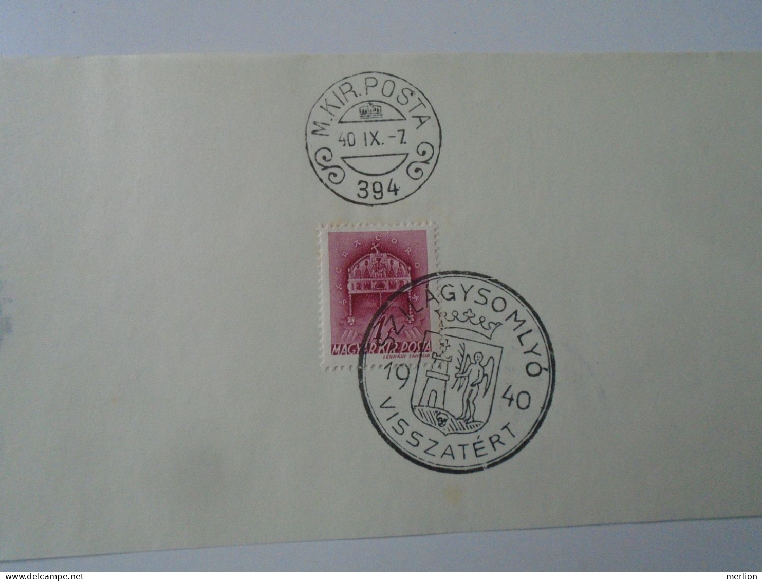 ZA451.21 Hungary- Szilágsomlyó, Nagyvárad, Kézdivásárhely, Kolozsvár Visszatért -Commemorative Postmark 1940 - Postmark Collection