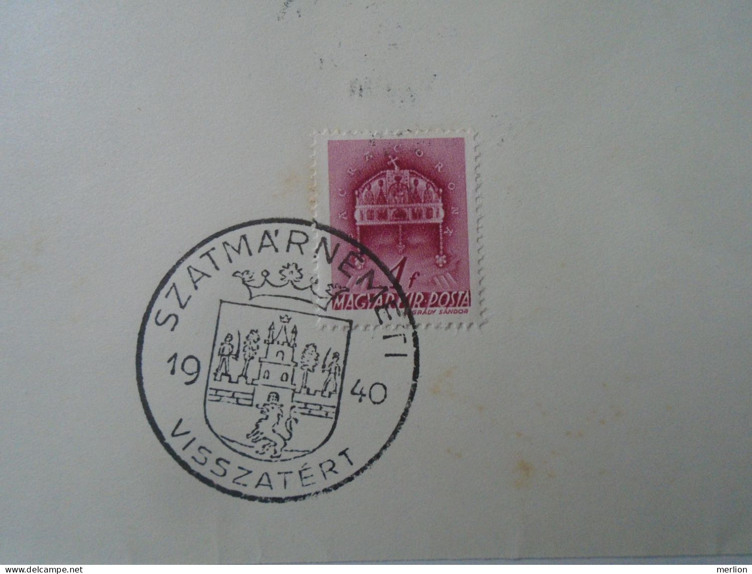 ZA451.22 Hungary-  Nagyszalonta, Szatmárnémeti, Beszterce, Nagybánya  Visszatért -Commemorative Postmark 1940 - Hojas Completas