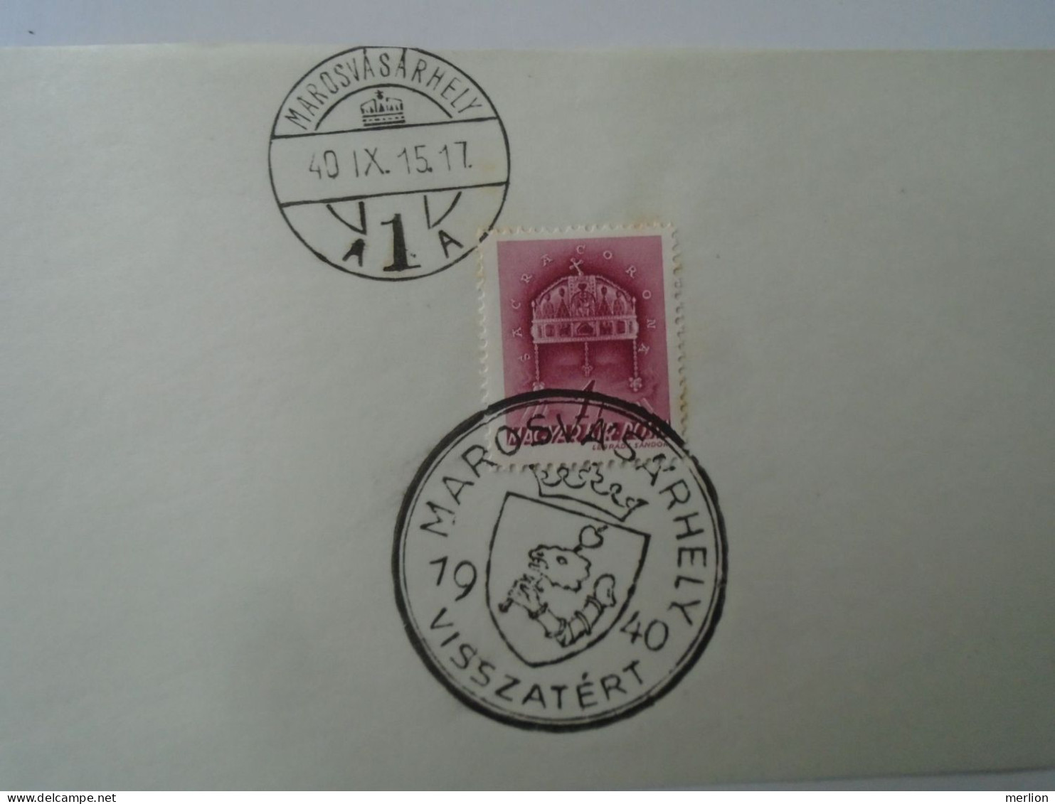 ZA451.23 Hungary-Gyergyószenmiklós,Csíkszereda, Marosvásárhely, Sepsiszentgyörgy Visszatért -Commemorative Postmark 1940 - Marcophilie