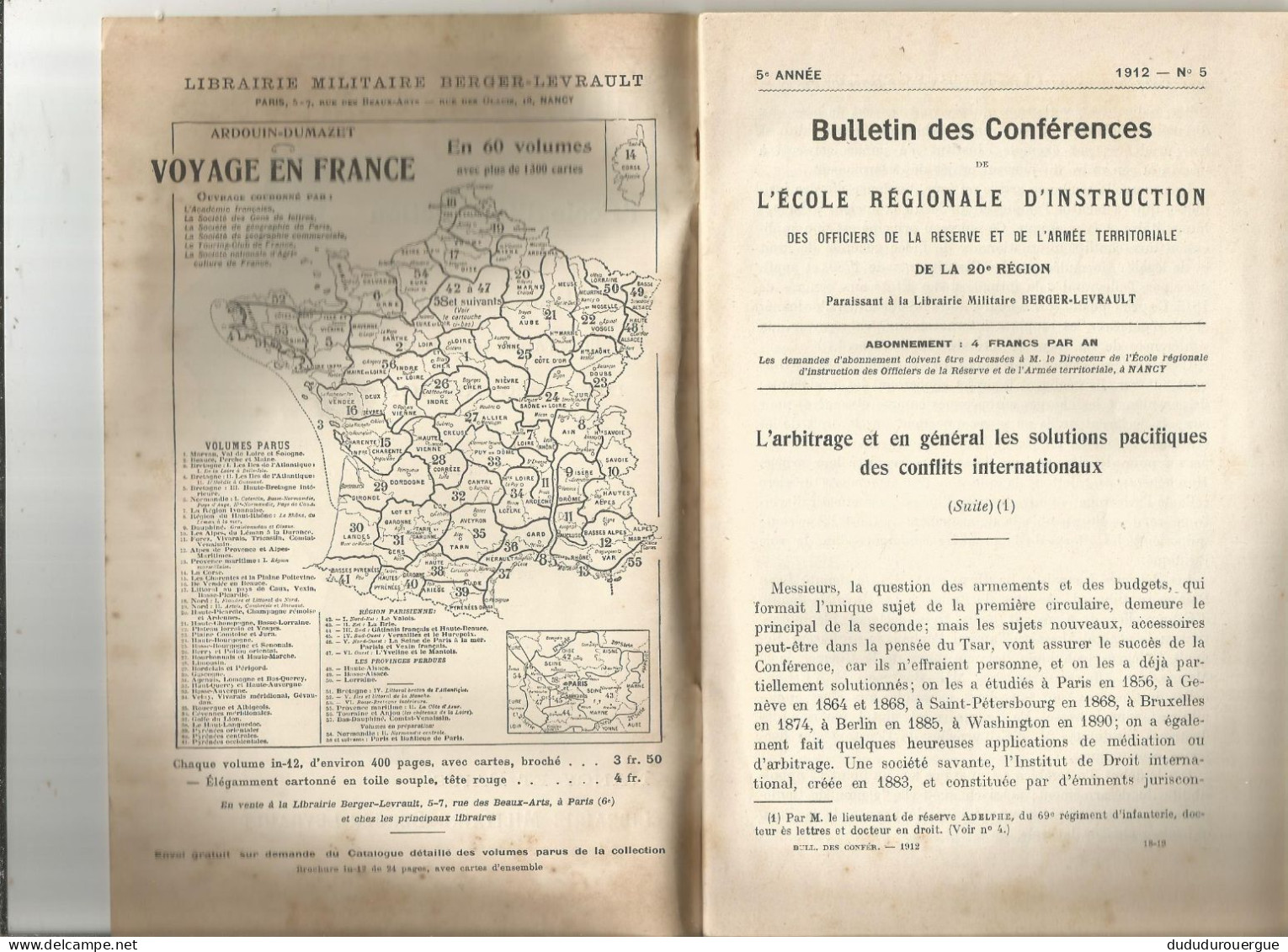 .... LES SOLUTIONS PACIFIQUES DES CONFLITS INTERNATIONAUX ; LA RADIOTELEGRAPHIE ET SES APPLICATIONS MILITAIRES ;...... - Altri & Non Classificati