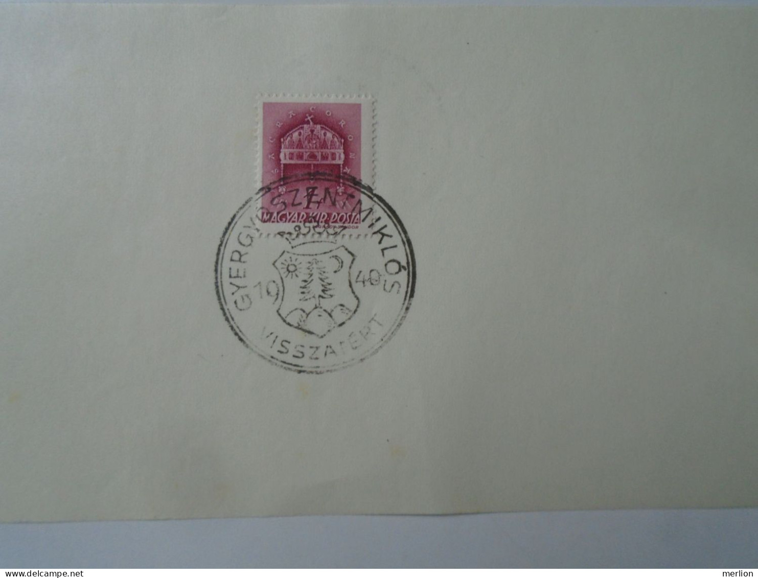 ZA451.31  Hungary  -Kolozsvár,Gyergyószentmiklós, Kézdivásárhely, Marosvásárhely Visszatért -Commemorative Postmark 1940 - Marcofilie