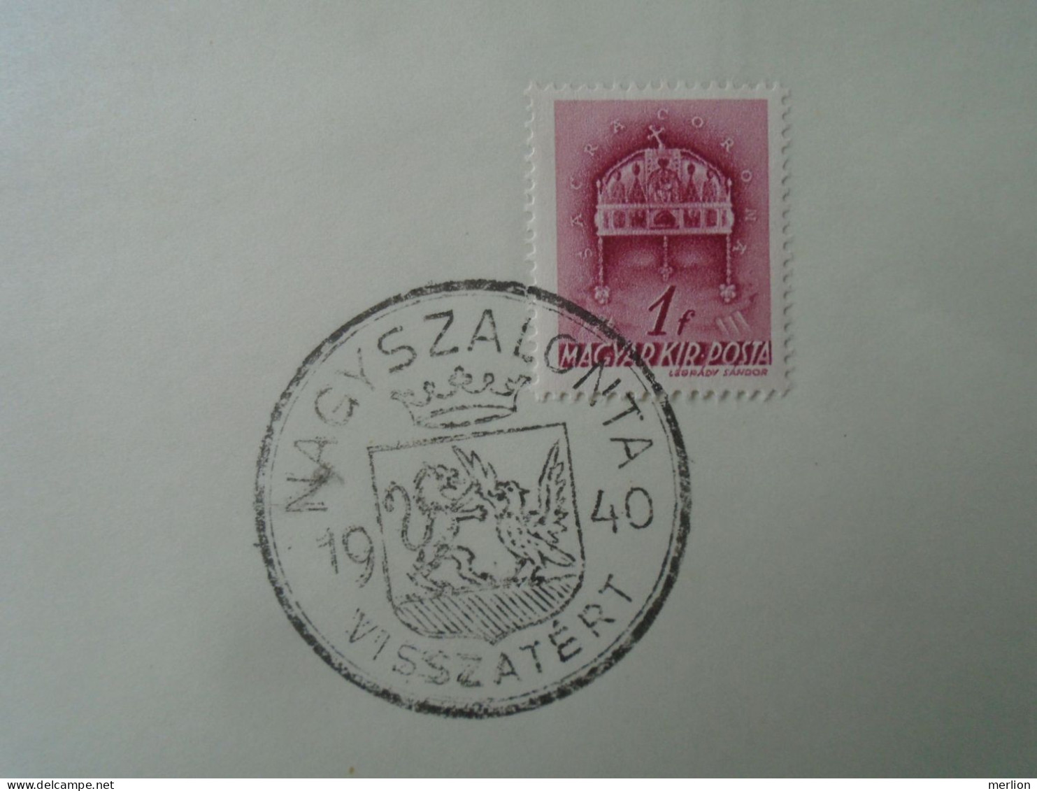 ZA451.32  Hungary -Nagyszalonta  Visszatért -Commemorative Postmark 1940 - Marcofilie