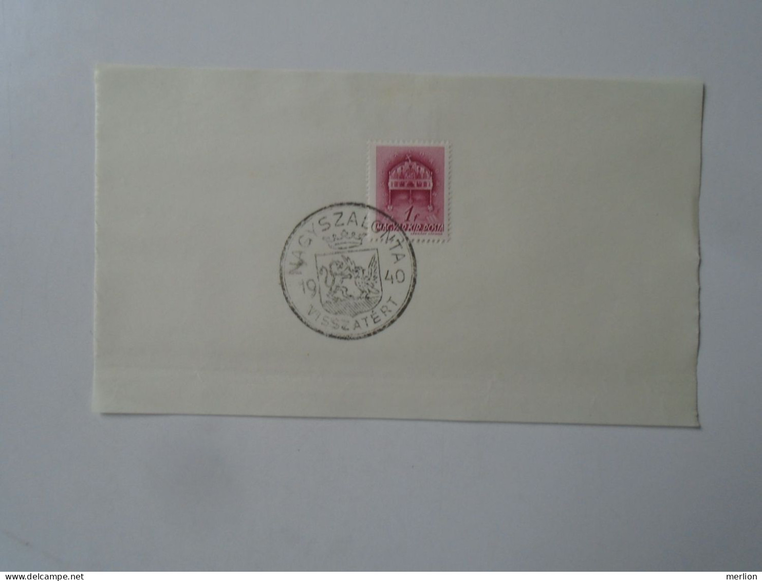ZA451.32  Hungary -Nagyszalonta  Visszatért -Commemorative Postmark 1940 - Postmark Collection