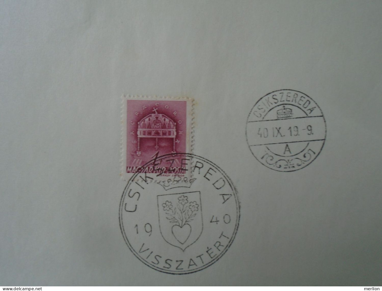 ZA451.36 Hungary -CSÍKSZEREDA   Visszatért -Commemorative Postmark 1940 - Postmark Collection
