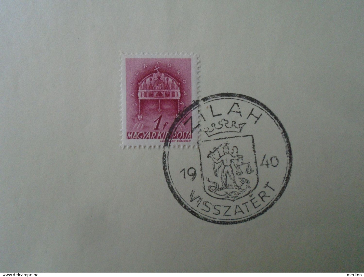 ZA451.37 Hungary - ZILAH    Visszatért -Commemorative Postmark 1940 - Poststempel (Marcophilie)