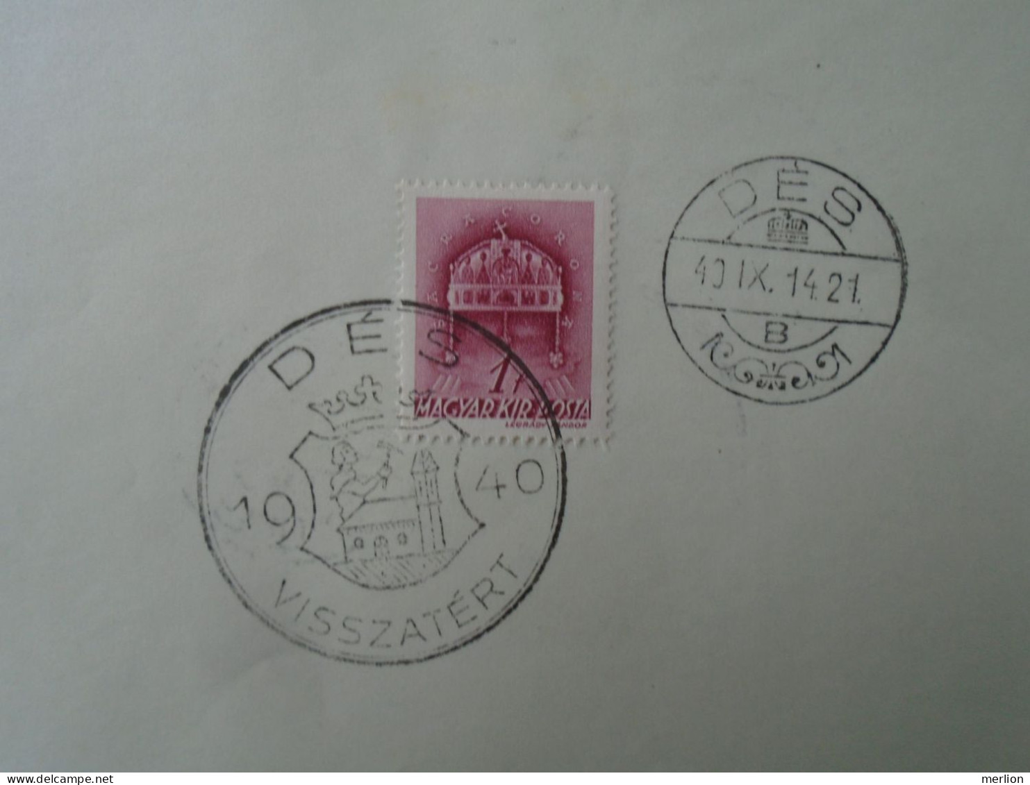 ZA451.38 Hungary - DÉS  Visszatért -Commemorative Postmark 1940 - Marcophilie