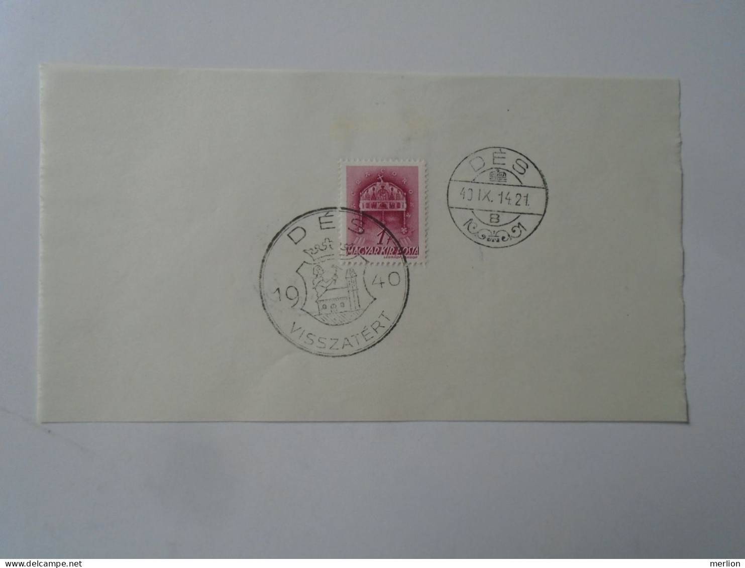 ZA451.38 Hungary - DÉS  Visszatért -Commemorative Postmark 1940 - Poststempel (Marcophilie)