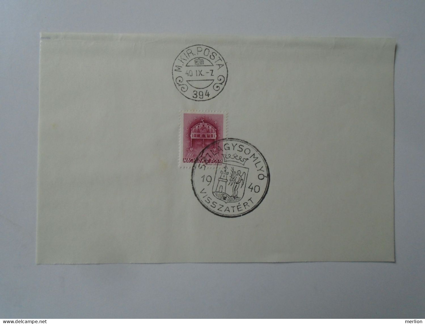 ZA451.40  Hungary - Szilágysomlyó  Visszatért -Commemorative Postmark 1940 - Marcofilie
