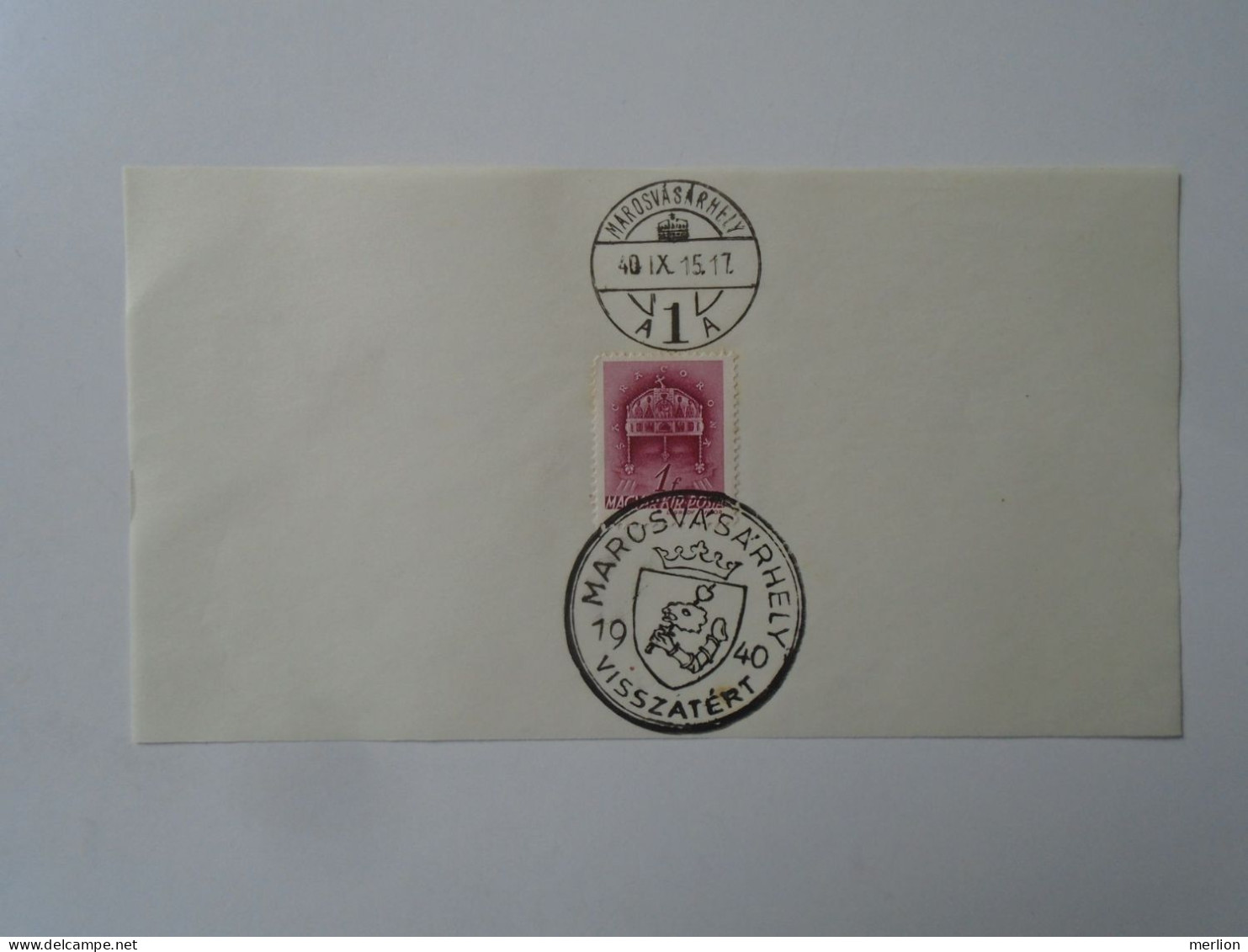 ZA451.54  Hungary -Marosvásárhely  Visszatért -Commemorative Postmark 1940 - Marcofilie