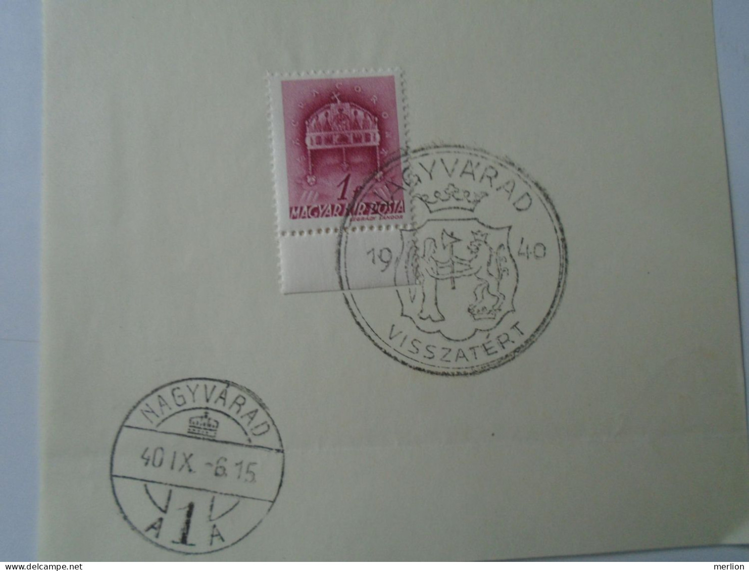 ZA451.58  Hungary -Lot Of 9 Different Cities - Visszatért -Commemorative Postmark 1940 Nagybánya, Csíkszereda Nagykároly - Marcophilie