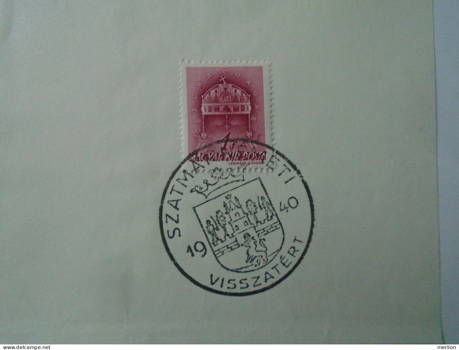 ZA451.58  Hungary -Lot of 9 different cities - visszatért -Commemorative postmark 1940 Nagybánya, Csíkszereda Nagykároly