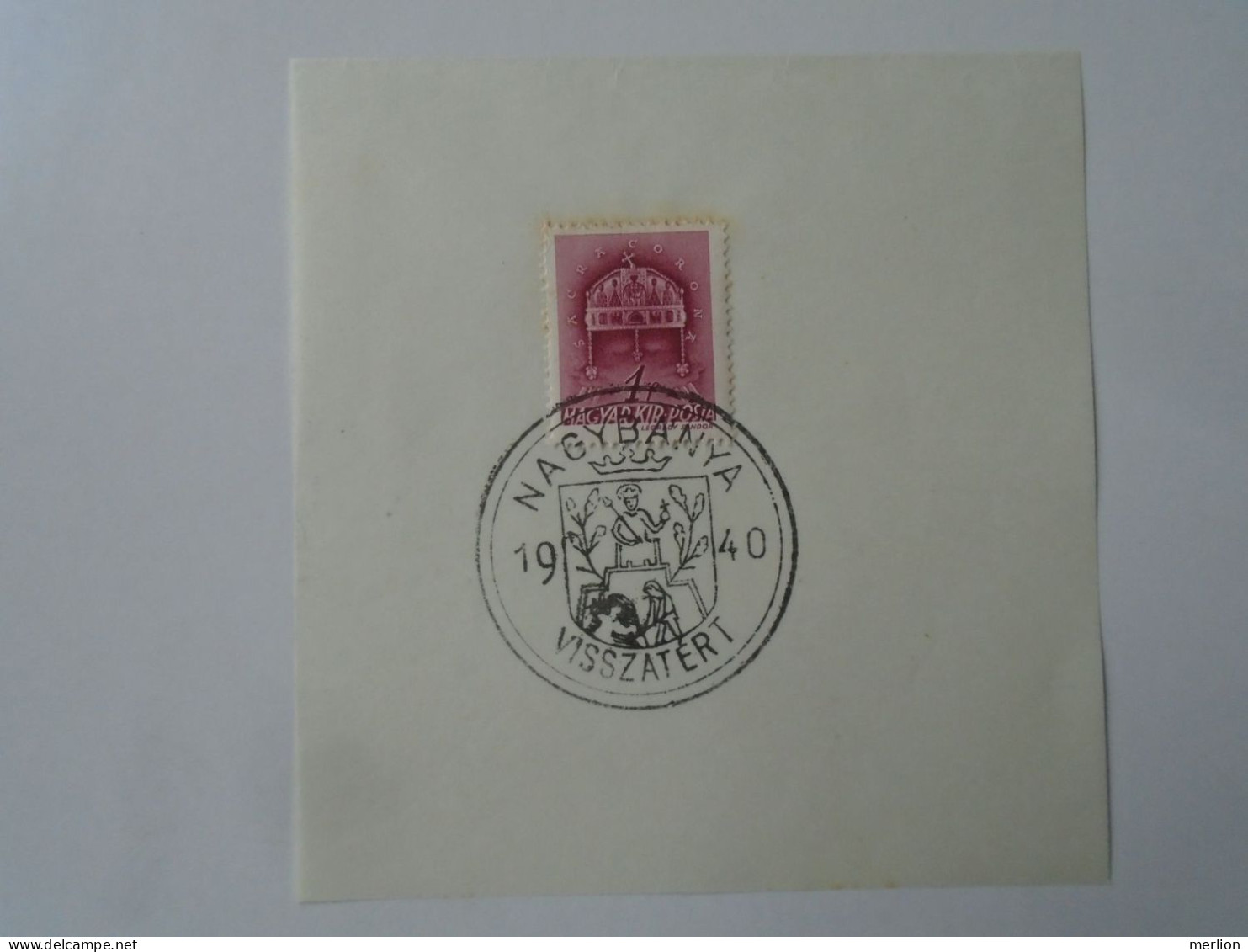 ZA451.62  Hungary -Nagybánya - Visszatért -Commemorative Postmark 1940 - Poststempel (Marcophilie)