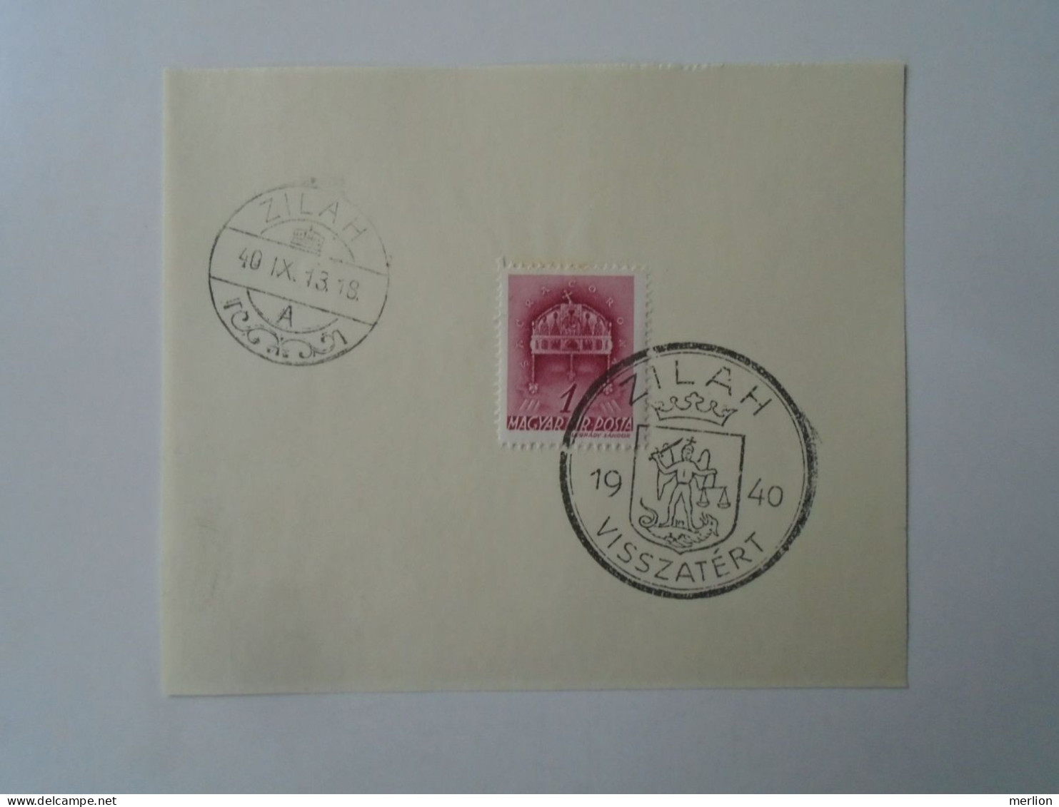 ZA451.67  Hungary - ZILAH- Visszatért -Commemorative Postmark 1940 - Marcophilie