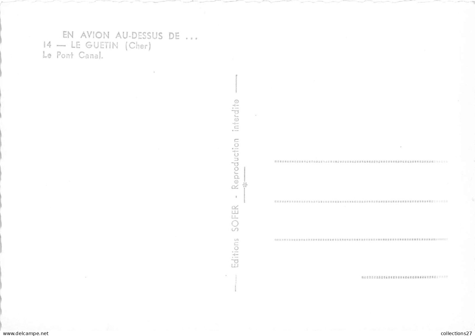 18-LE-GUETIN- LE PONT CANAL VUE DU CIEL - Otros & Sin Clasificación