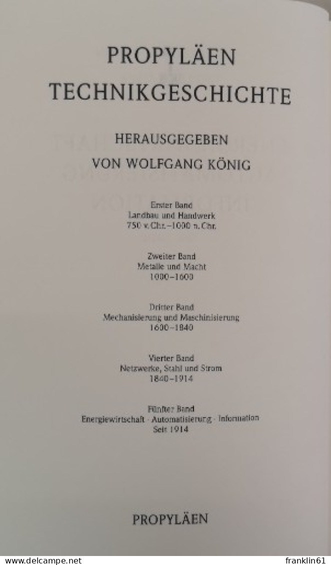 Propyläen Technikgeschichte. Band 5. Energiewirtschaft. Automatisierung. Information. - Technique