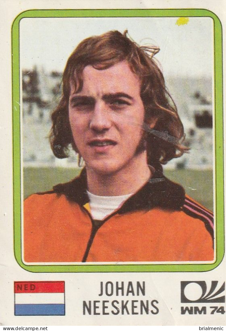 PANINI München 74  Johan NEESKENS ( Pas Facile à Trouver De Nos Jours ) - Football