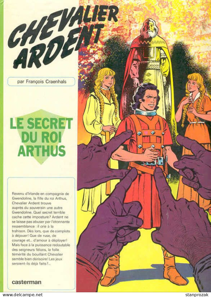 Chevalier Ardent Le Secret Du Roi Arthur - Chevalier Ardent