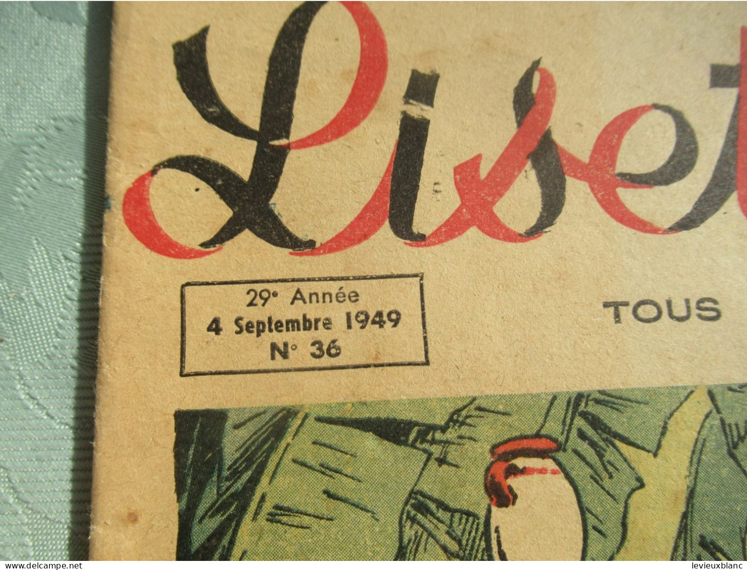 Lisette Tous Les Jeudis/ Le Tabou De Mademoiselle/29émeAnnée N°36/ 4 Septembre 1949       BD175 - Lisette