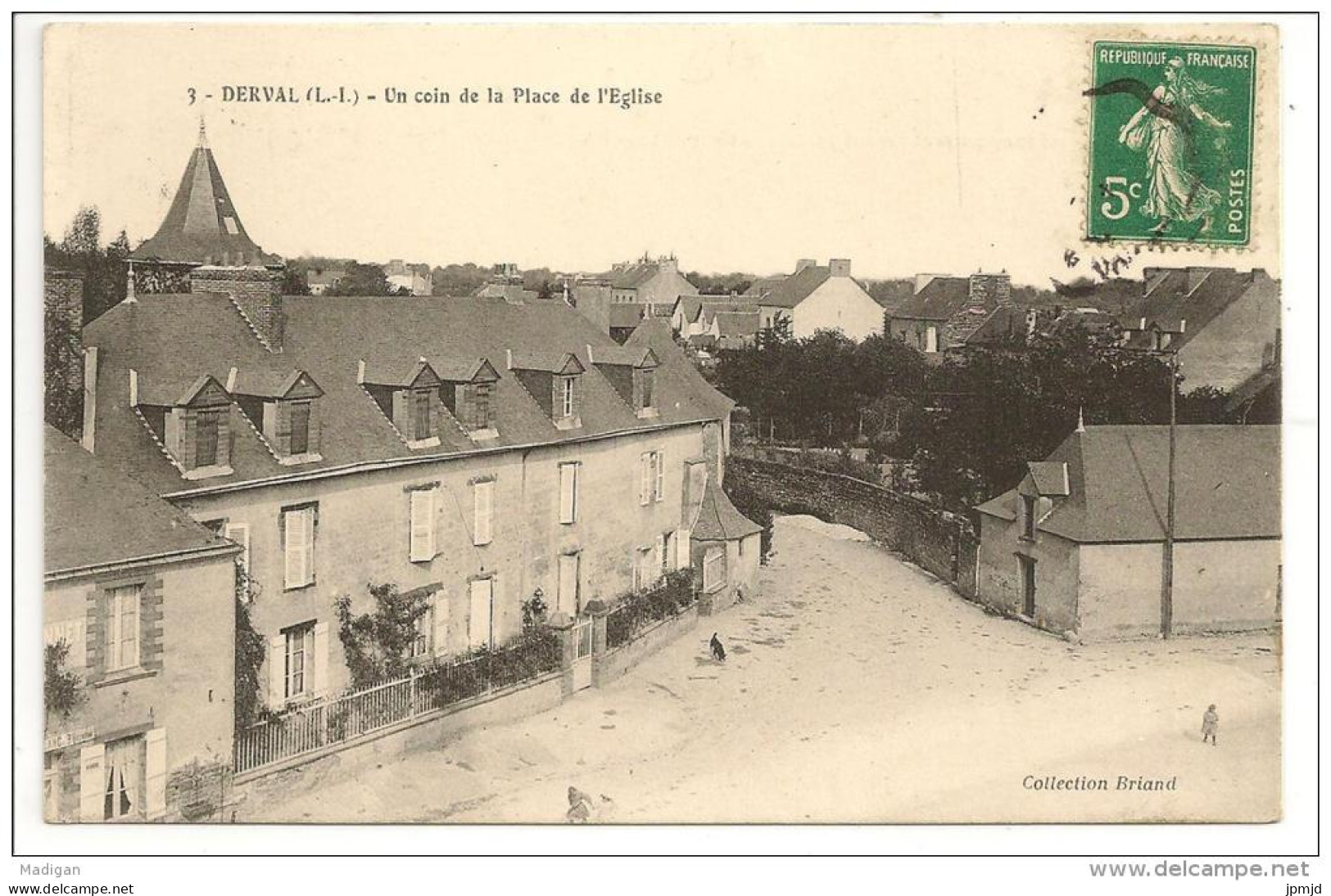 44 - DERVAL (L.-I.) - Un Coin De La Place De L'Eglise - Collection Briand N° 3 - Derval