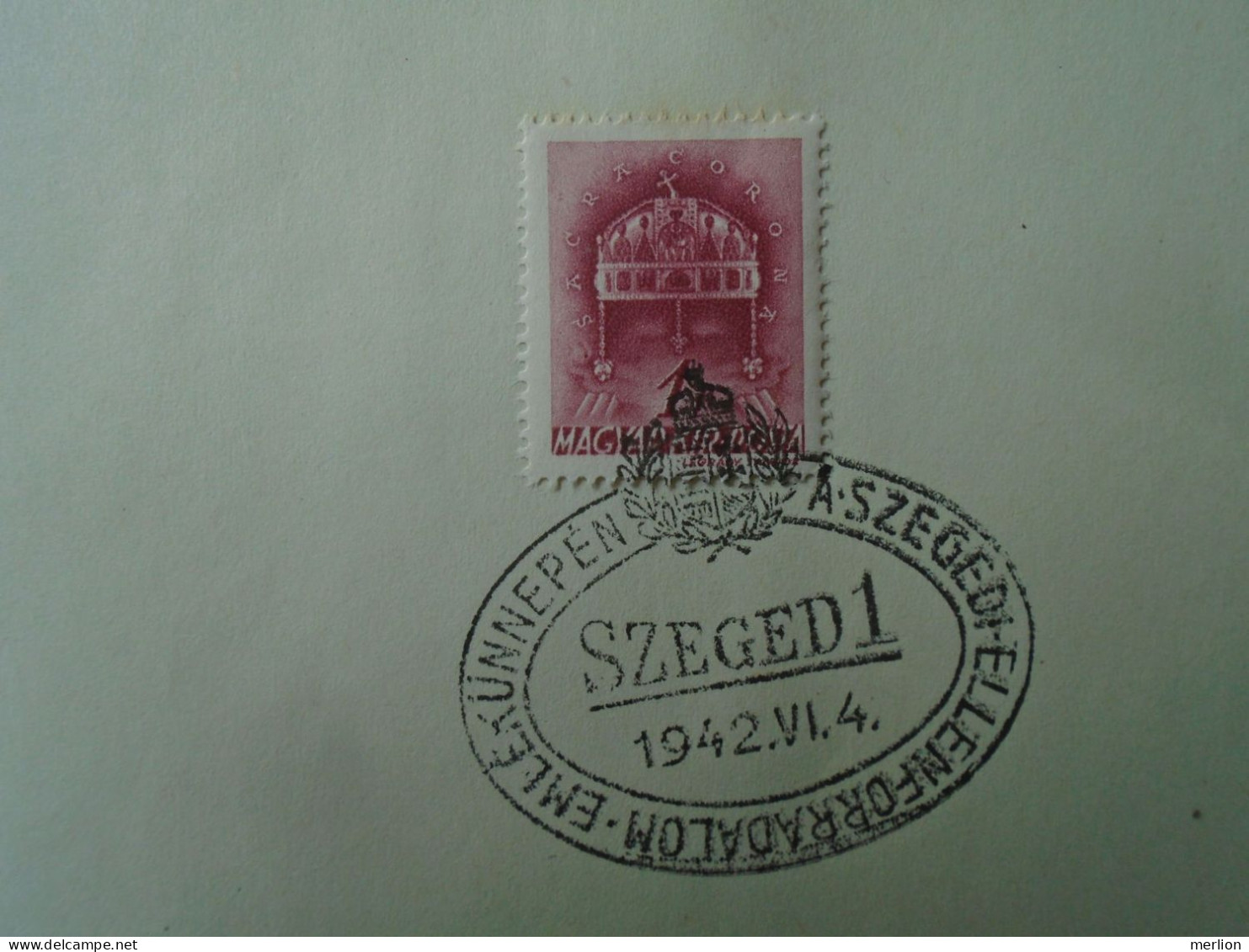ZA451.81   Hungary - A Szegedi Ellenforradalom ünnepén 1942  Szeged 1 - Storia Postale