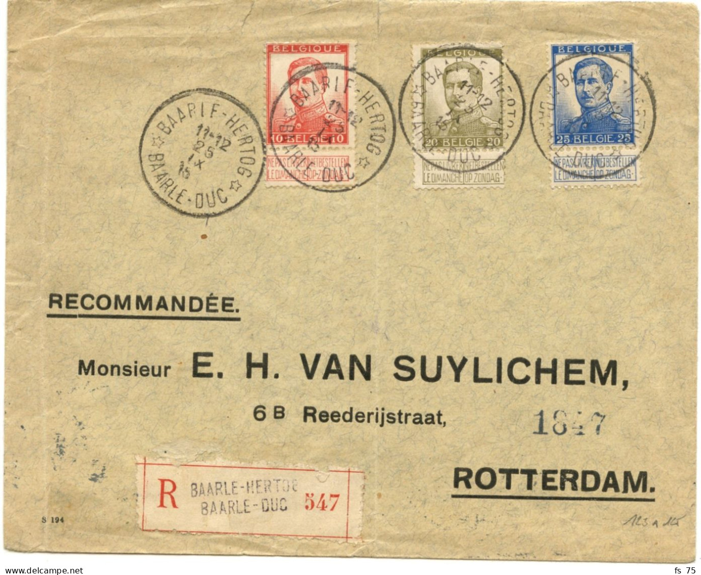 BELGIQUE - COB 123/125 SIMPLE CERCLE BILINGUE BAARLE-HERTOG SUR LETTRE RECOMMANDEE POUR ROTTERDAM, 1915 - 1912 Pellens