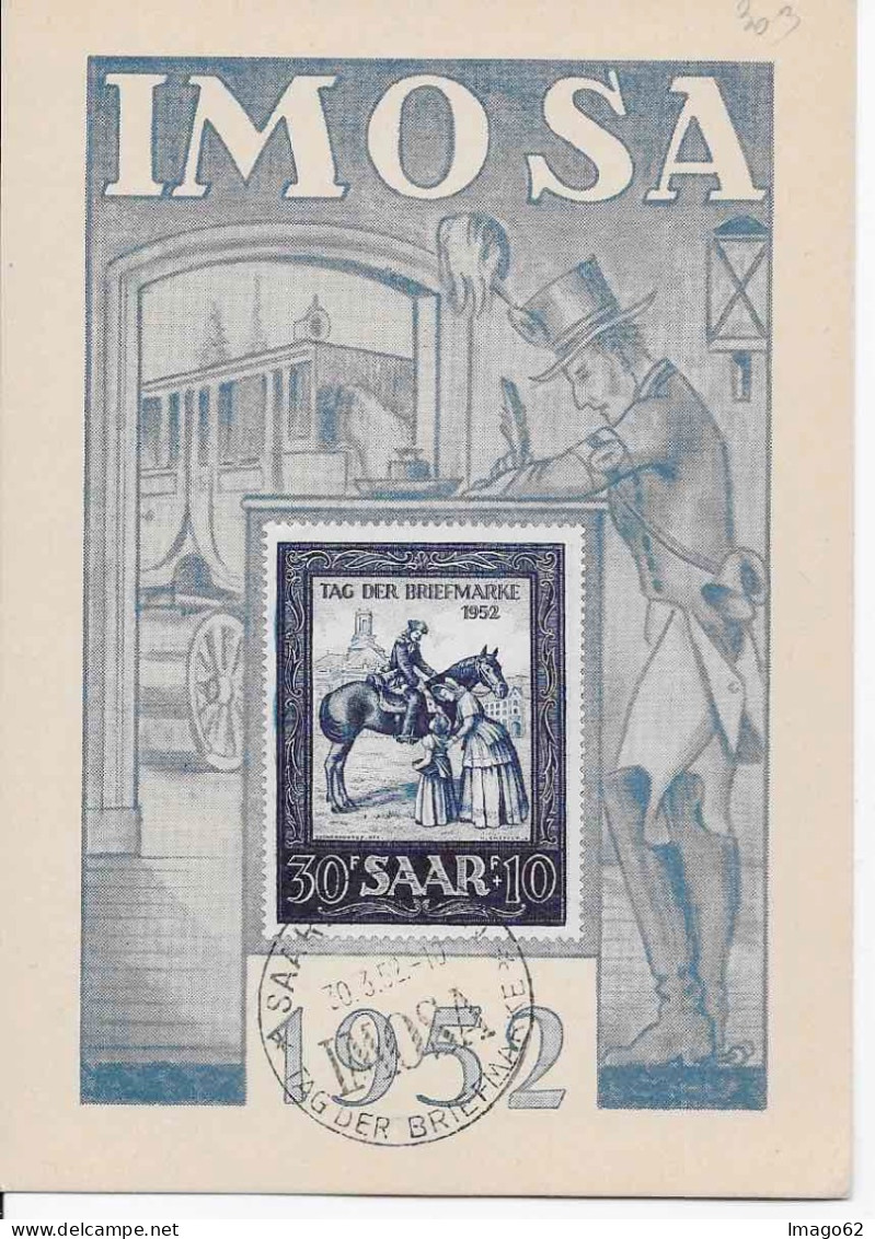 SAAR  CARTE MAXIMUM TAG DER BRIEFMARKE 1952 - Maximumkaarten