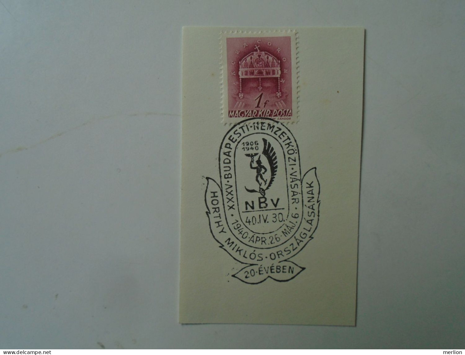 ZA451.95  Hungary - International Fair In Budapest - NBV - Horthy Miklós Országlásának 20 évében 1940 - Poststempel (Marcophilie)