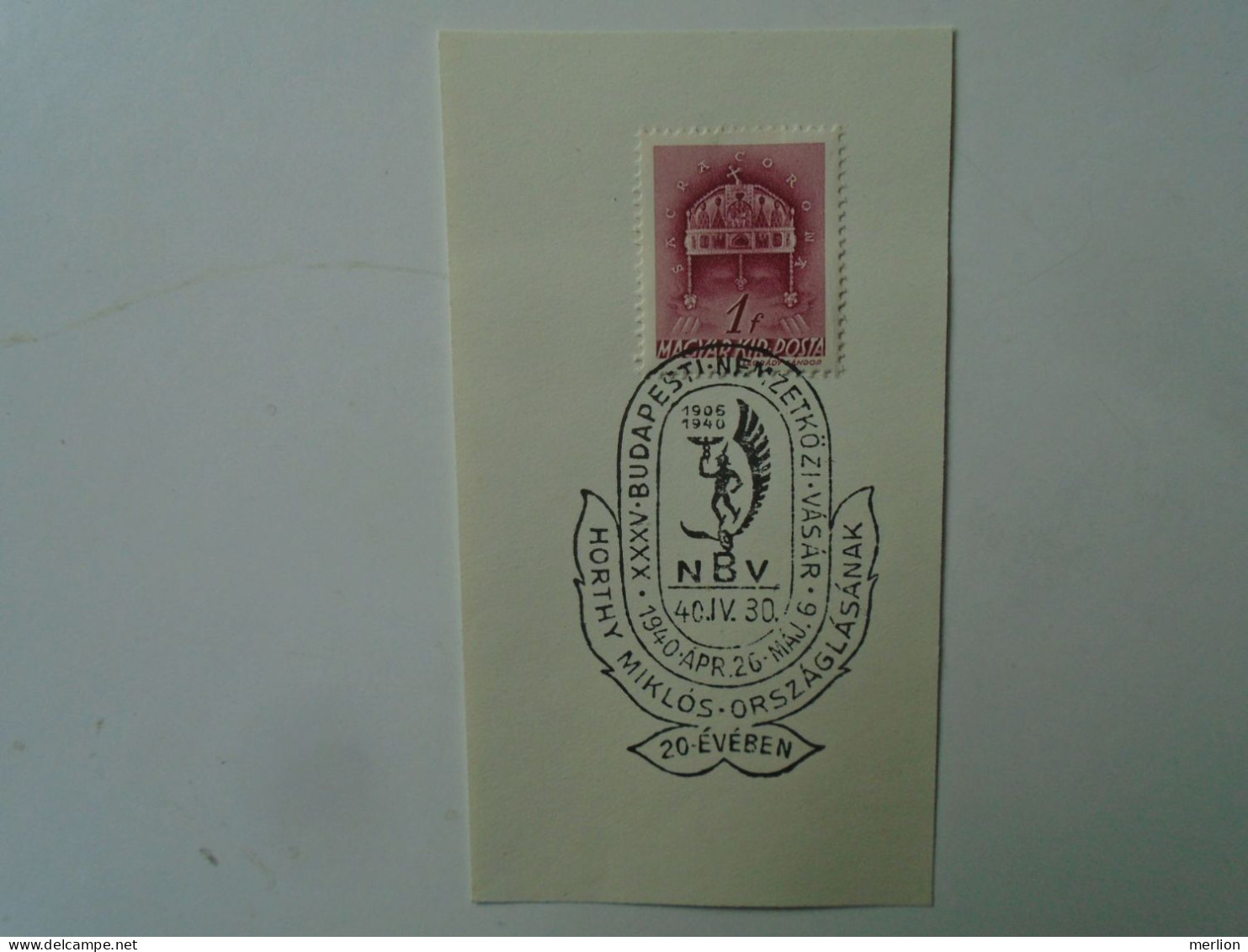 ZA451.96  Hungary - International Fair In Budapest - NBV - Horthy Miklós Országlásának 20 évében 1940 - Poststempel (Marcophilie)