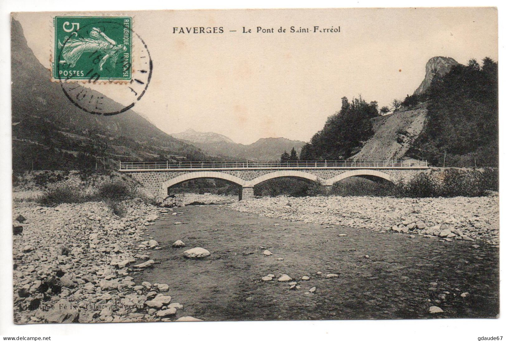 FAVERGES (74) - LE PONT DE SAINT FERREOL - Faverges